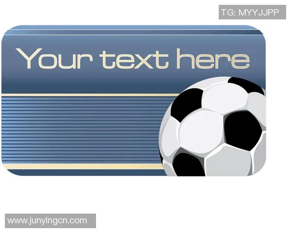 足球明星专属名片解析 打造个性化形象与品牌价值的完美结合